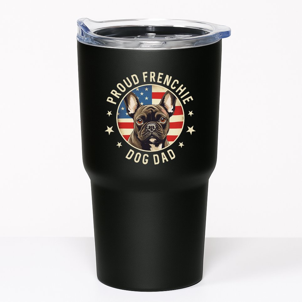 Gifts For French Bulldog Lovers  Proud Frenchie Dog Dad Tumbler