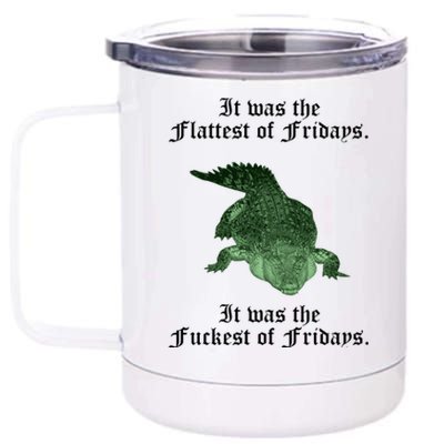 Gator Flat Fuck Friday's Funny 12 oz Stainless Steel Tumbler Cup