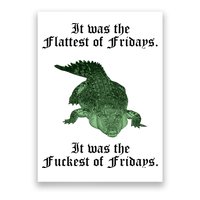 Gator Flat Fuck Friday's Funny Poster