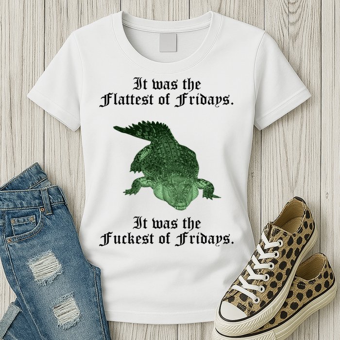 Gator Flat Fuck Friday's Funny Womens T-Shirt
