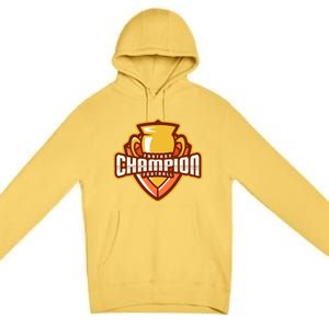 Glorious Fantasy Football Champion League Winner Great Gift Premium Pullover Hoodie