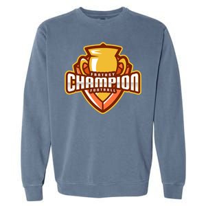 Glorious Fantasy Football Champion League Winner Great Gift Garment-Dyed Sweatshirt