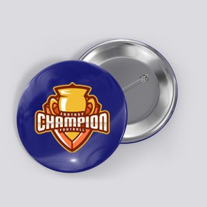 Glorious Fantasy Football Champion League Winner Great Gift Button