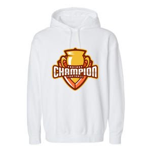 Glorious Fantasy Football Champion League Winner Great Gift Garment-Dyed Fleece Hoodie