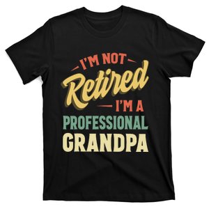 Grandpas For Funny Fathers Day Retired Grandpa T-Shirt