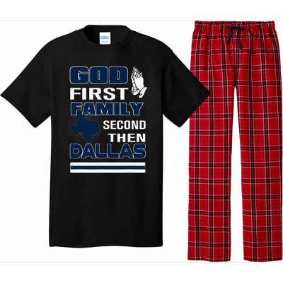 God First Family Second Then Dallas. Dallas Lovers Oufit Pajama Set