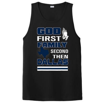 God First Family Second Then Dallas. Dallas Lovers Oufit PosiCharge Competitor Tank