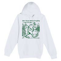 Gay Frog Funny I DonT Know Where IM Going But IM Gay Premium Pullover Hoodie