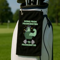 Going From Frankenstein To Frankenstud Golf Towel
