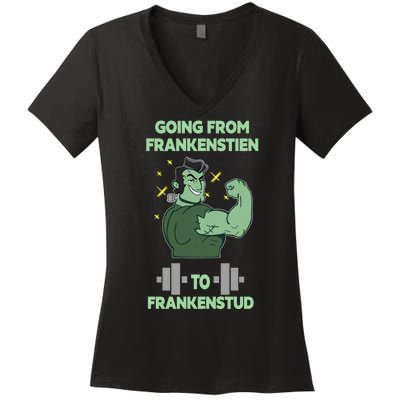 Going From Frankenstein To Frankenstud Women's V-Neck T-Shirt