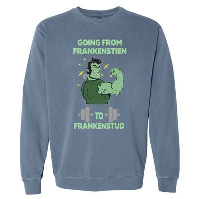 Going From Frankenstein To Frankenstud Garment-Dyed Sweatshirt