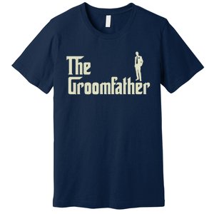 Groom Father Funny Wedding Party Rehearsal Dinner Dad Premium T-Shirt