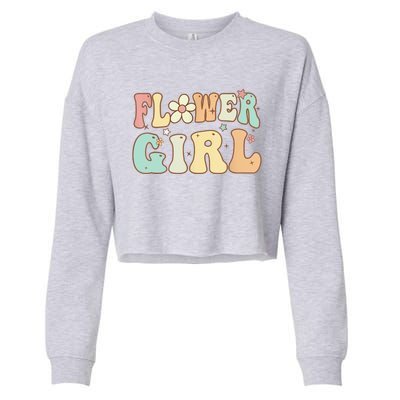 Groovy Flower Girl Wedding Proposal Bridesmaid Flower Girl Cropped Pullover Crew