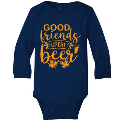 Good Friends Great Beer Gift For Drinker Beer Gift Beer Lover Baby Long Sleeve Bodysuit