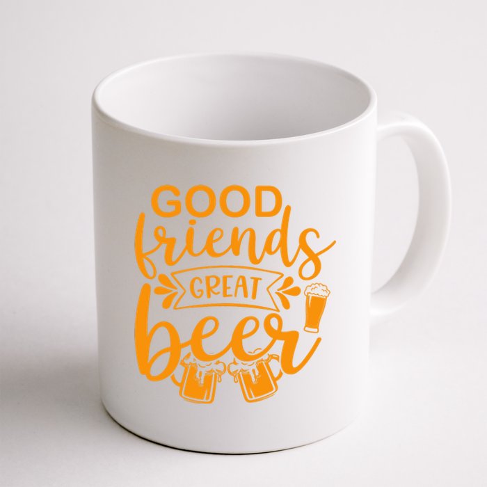 Good Friends Great Beer Gift For Drinker Beer Gift Beer Lover Coffee Mug