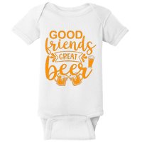 Good Friends Great Beer Gift For Drinker Beer Gift Beer Lover Baby Bodysuit