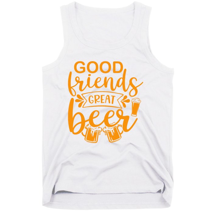 Good Friends Great Beer Gift For Drinker Beer Gift Beer Lover Tank Top