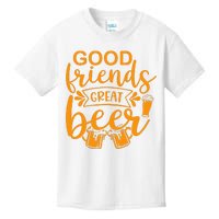 Good Friends Great Beer Gift For Drinker Beer Gift Beer Lover Kids T-Shirt