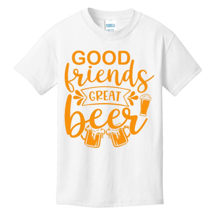 Good Friends Great Beer Gift For Drinker Beer Gift Beer Lover Kids T-Shirt