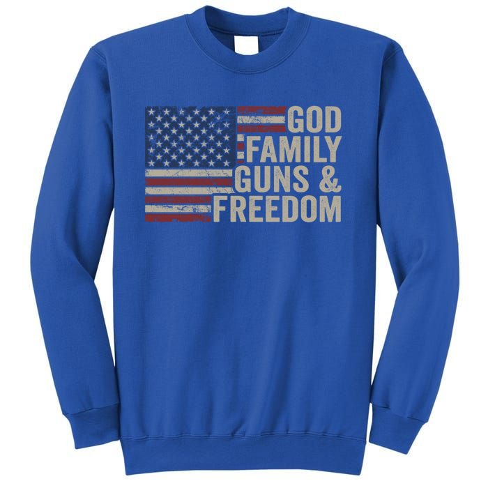 God Family Guns And Freedom Gift Pro Gun Vintage Usa Flag Cool Gift Sweatshirt