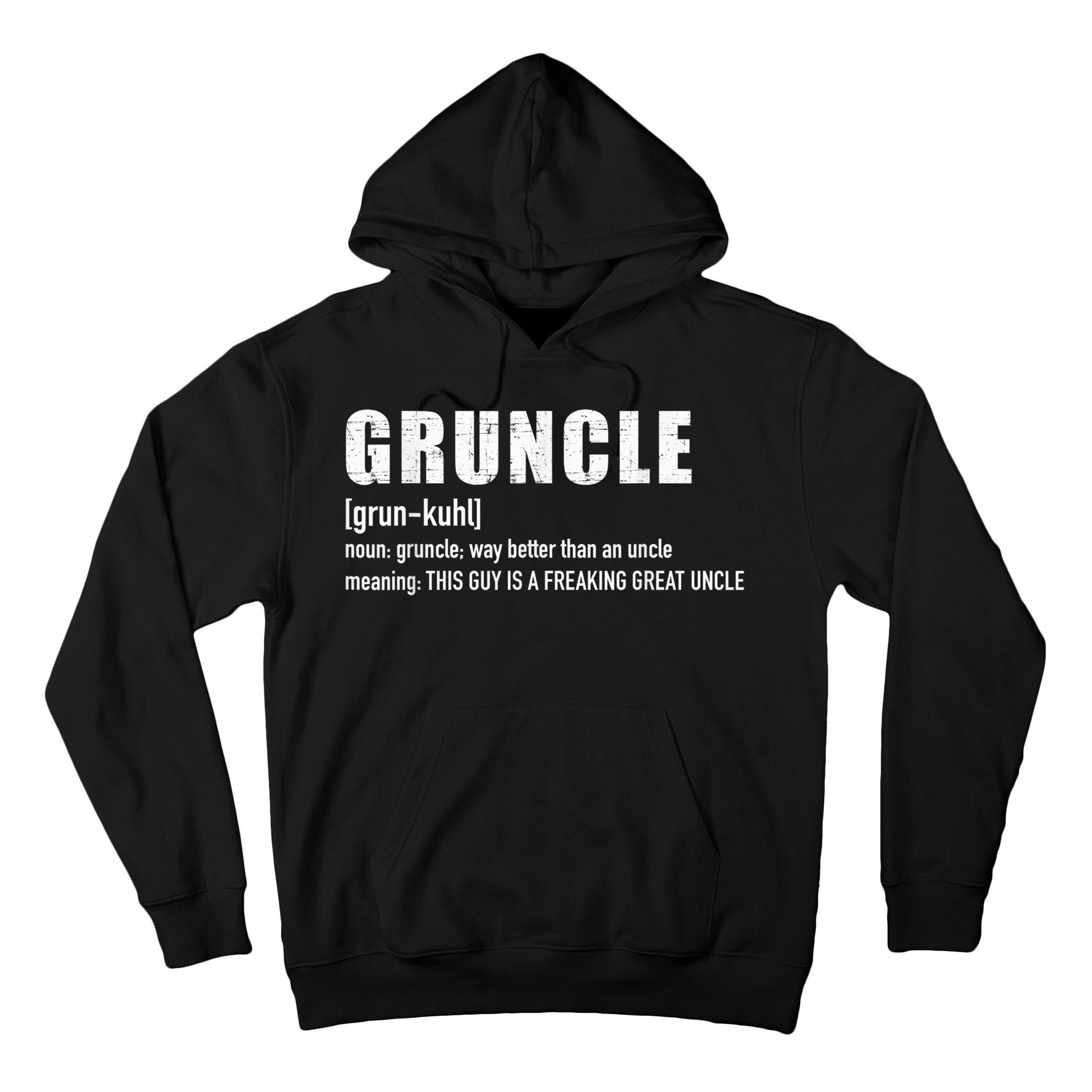  Gruncle for great uncle Tall Hoodie