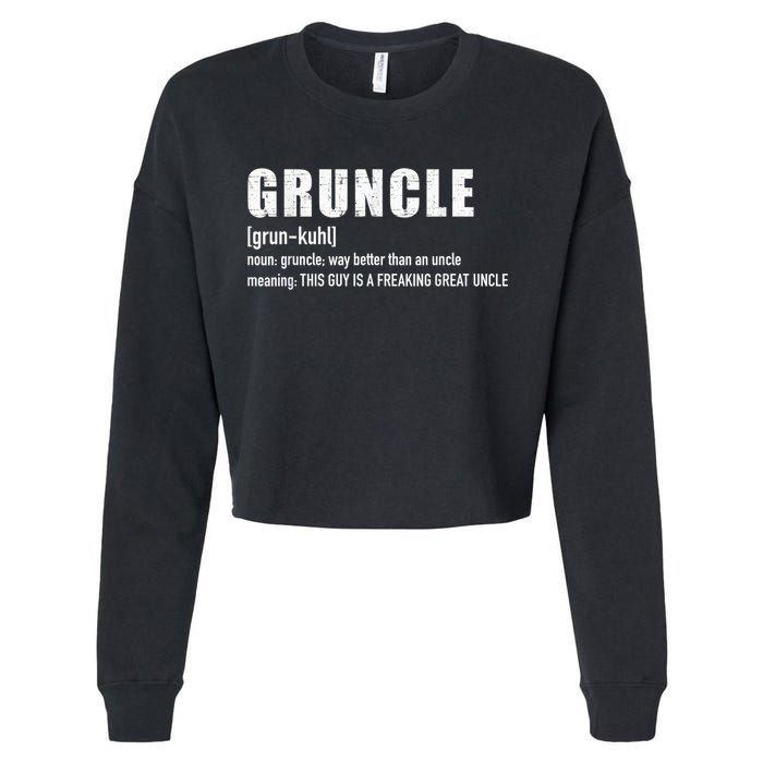  Gruncle for great uncle Cropped Pullover Crew