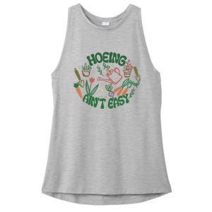 Gardening Funny Garden Hoeing Aint Easy Ladies PosiCharge Tri-Blend Wicking Tank