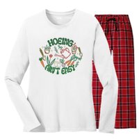 Gardening Funny Garden Hoeing Aint Easy Women's Long Sleeve Flannel Pajama Set 