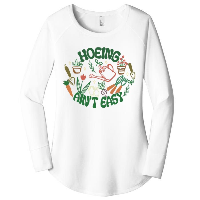 Gardening Funny Garden Hoeing Aint Easy Women's Perfect Tri Tunic Long Sleeve Shirt