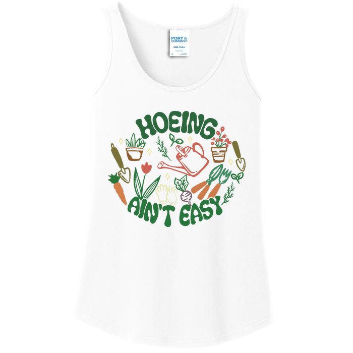 Gardening Funny Garden Hoeing Aint Easy Ladies Essential Tank