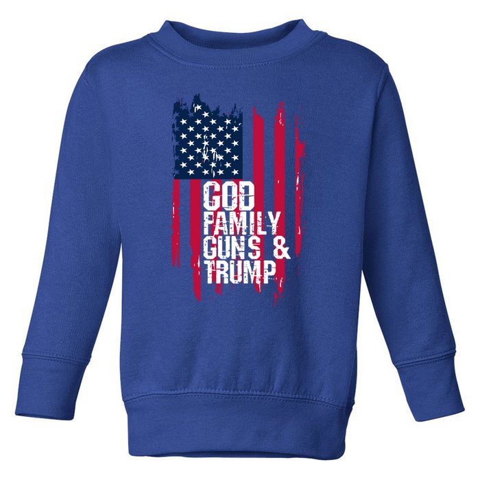 God Family Guns And Trump Gift Great Gift Toddler Sweatshirt