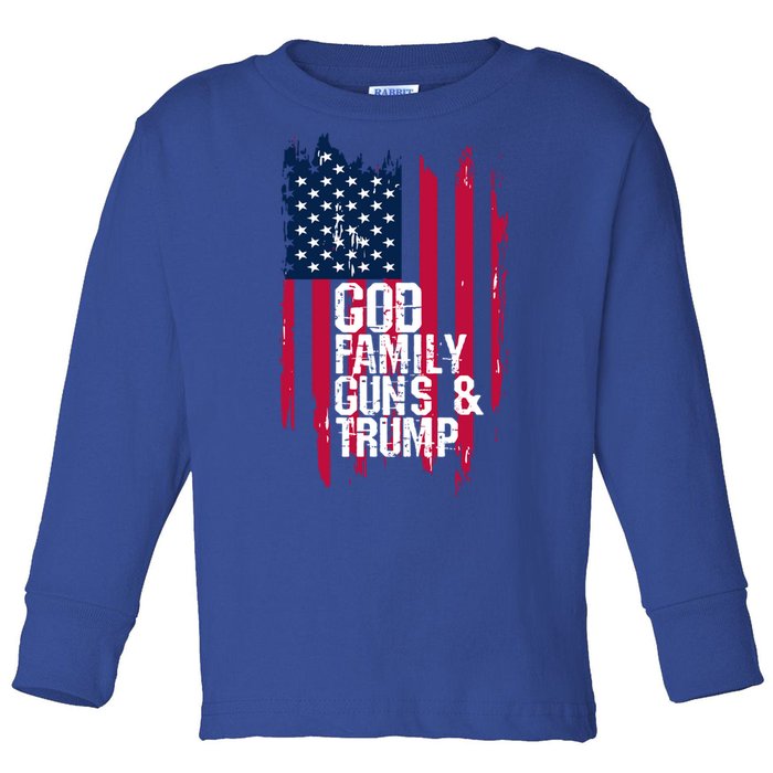 God Family Guns And Trump Gift Great Gift Toddler Long Sleeve Shirt