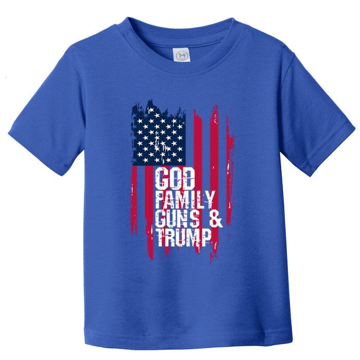 God Family Guns And Trump Gift Great Gift Toddler T-Shirt