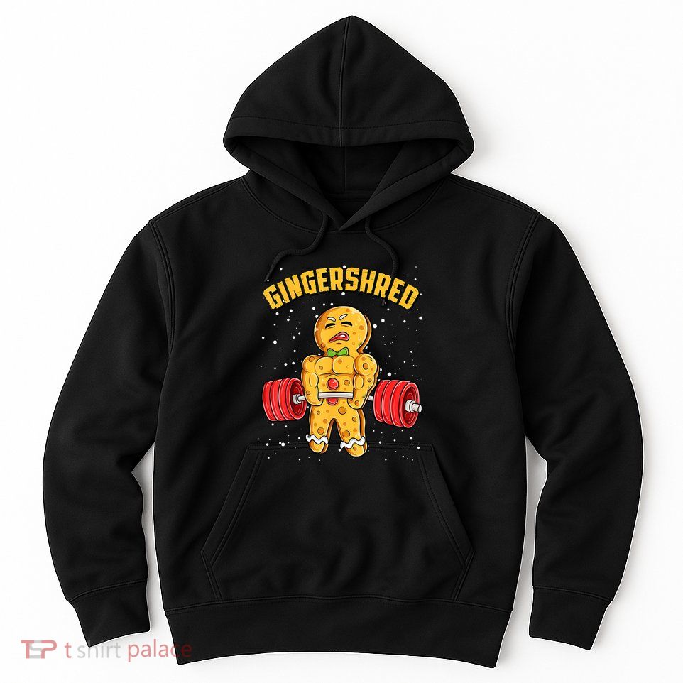 Gingershred Funny Gingerbread Man Gym Bodybuilding Christmas Hoodie