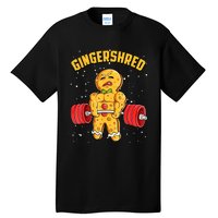 Gingershred Funny Gingerbread Man Gym Bodybuilding Christmas Tall T-Shirt