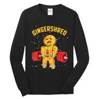 Gingershred Funny Gingerbread Man Gym Bodybuilding Christmas Tall Long Sleeve T-Shirt