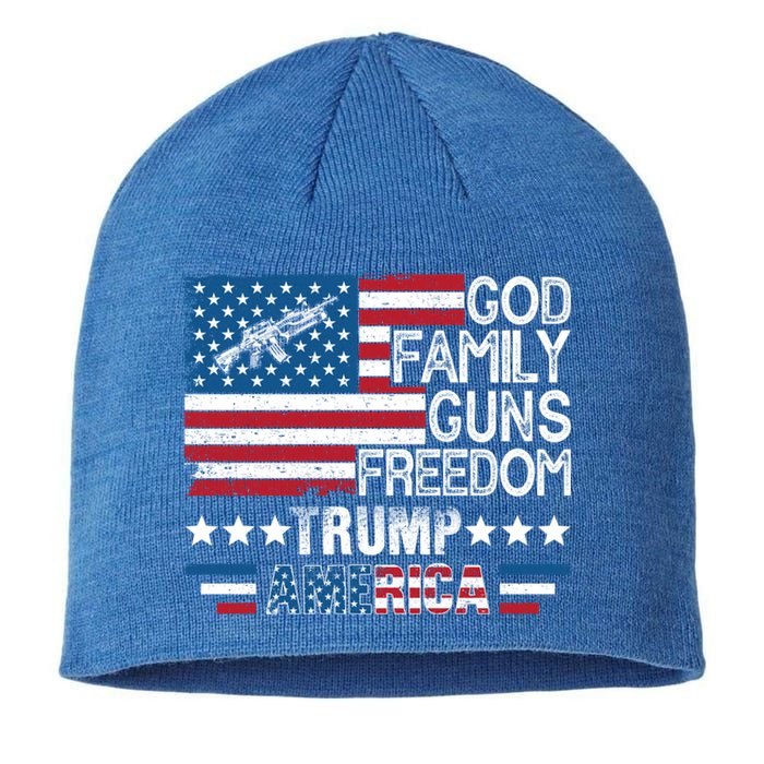 God Family Guns And Freedom Pro Trump 2024 Maga American Flag Gift Sustainable Beanie