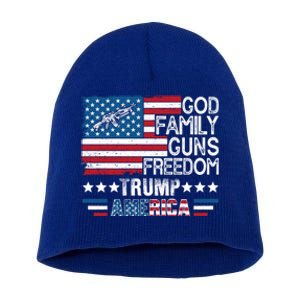 God Family Guns And Freedom Pro Trump 2024 Maga American Flag Gift Short Acrylic Beanie