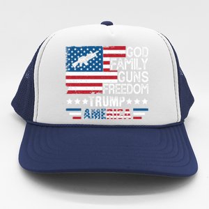 God Family Guns And Freedom Pro Trump 2024 Maga American Flag Gift Trucker Hat