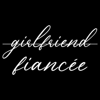 Girlfriend Fiance T-Shirt