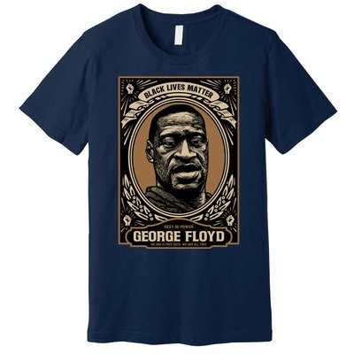 GEORGE FLOYD Premium T-Shirt