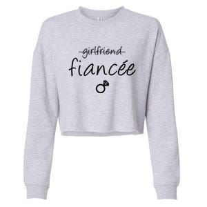 Girlfriend Fiancee Gift Fiance Engaget Party Gift Cropped Pullover Crew