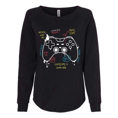 Gamer Funny Gaming Remote Everyday Is Game Day Womens California Wash Sweatshirt