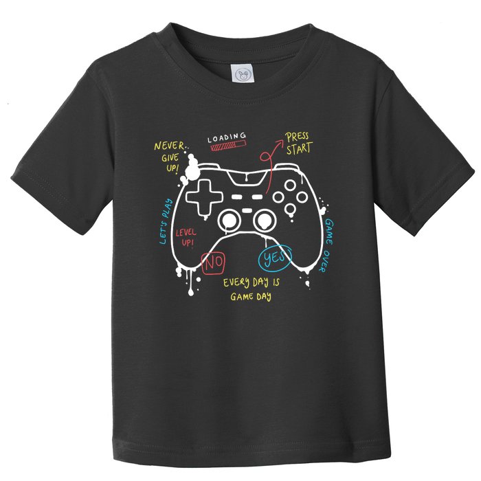 Gamer Funny Gaming Remote Everyday Is Game Day Toddler T-Shirt