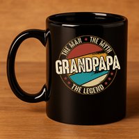 Grandpapa From Grandchildren Grandpapa Myth Legend 11oz C Handle Ceramic Mug