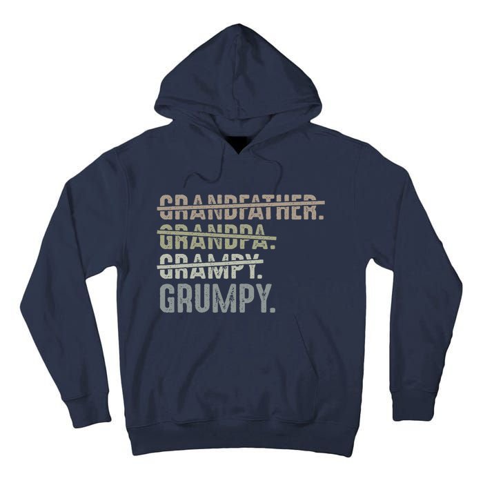 Grumpy For Grandfather Grandpa Grampy Grumpy Tall Hoodie