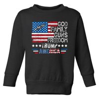 God Family Guns & Freedom Pro Trump 2024 Maga American Flag Toddler Sweatshirt