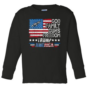 God Family Guns & Freedom Pro Trump 2024 Maga American Flag Toddler Long Sleeve Shirt