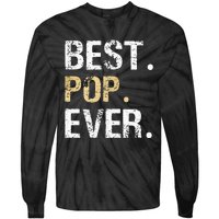 Gift From Granddaughter Grandson Grandkids Best Pop Ever Tie-Dye Long Sleeve Shirt