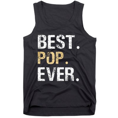 Gift From Granddaughter Grandson Grandkids Best Pop Ever Tank Top